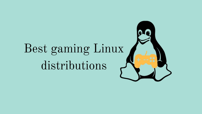 игровые дистрибутивы для Linux
