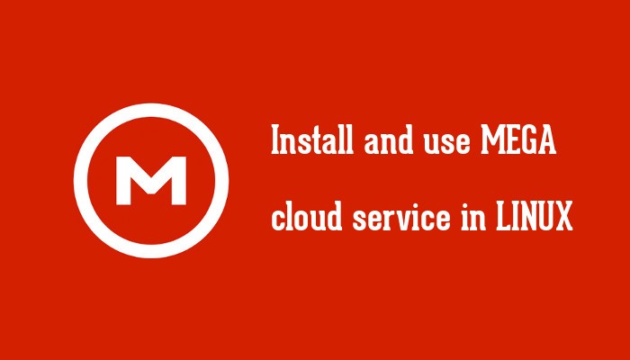 Install cloud Mega for linux