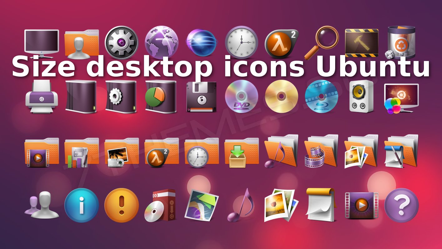 Изменяем размер значков рабочего стола Ubuntu